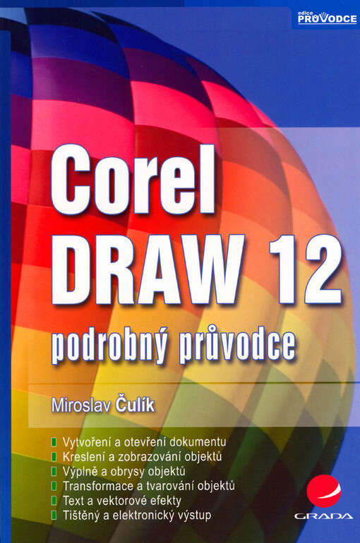 CorelDRAW 12 : podrobný průvodce