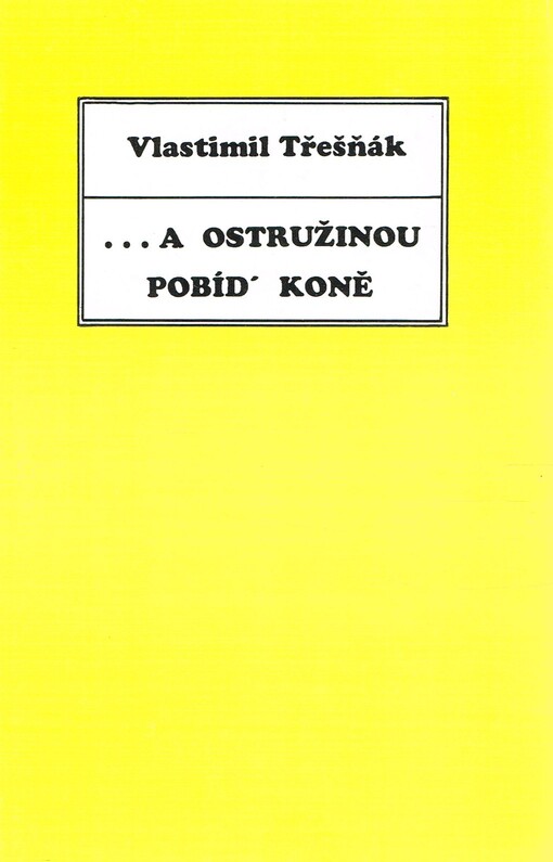 --a ostružinou pobíd' koně