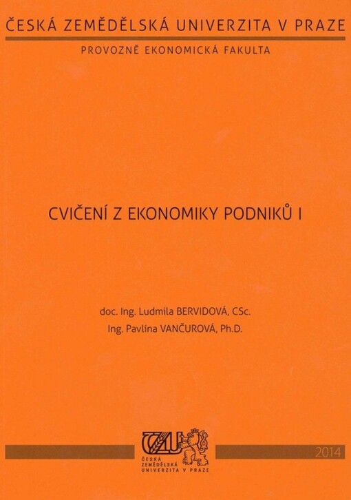 Cvičení z ekonomiky podniků I