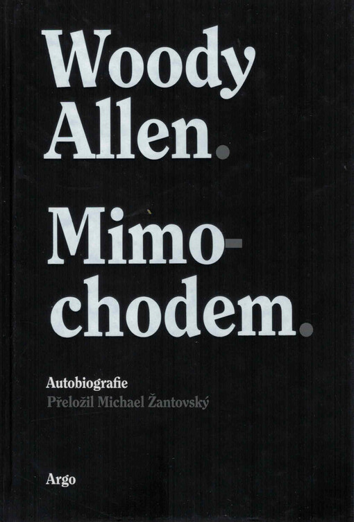 Mimochodem : autobiografie