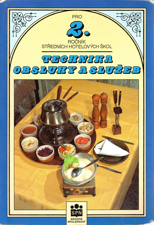 Technika obsluhy a služeb pro 2. ročník středních hotelových škol