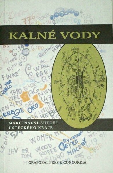 Kalné vody : marginální autoři Ústeckého kraje