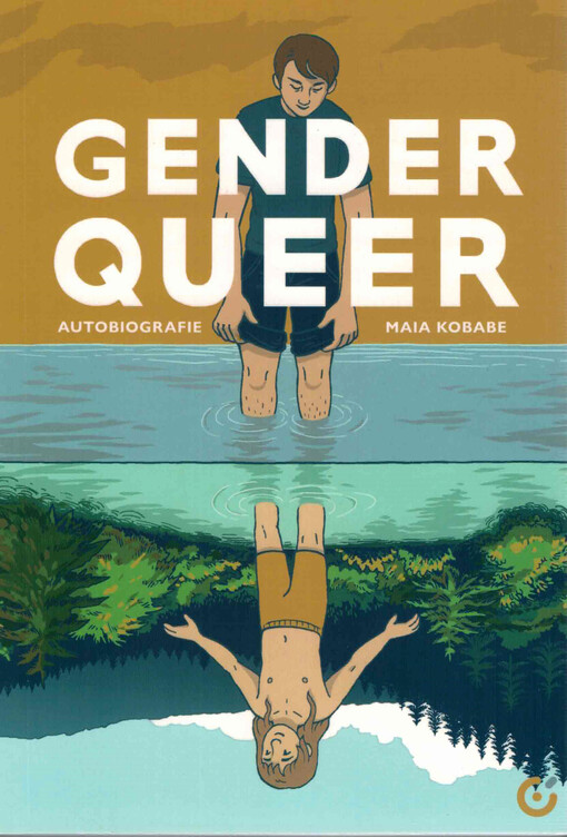 Gender queer : autobiografie