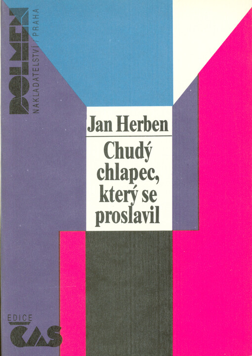 Chudý chlapec, který se proslavil