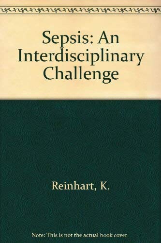 Sepsis: An Interdisciplinary Challenge