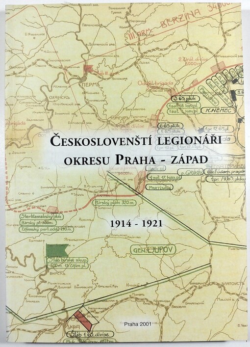 Českoslovenští legionáři okresu Praha-západ 1914-1921