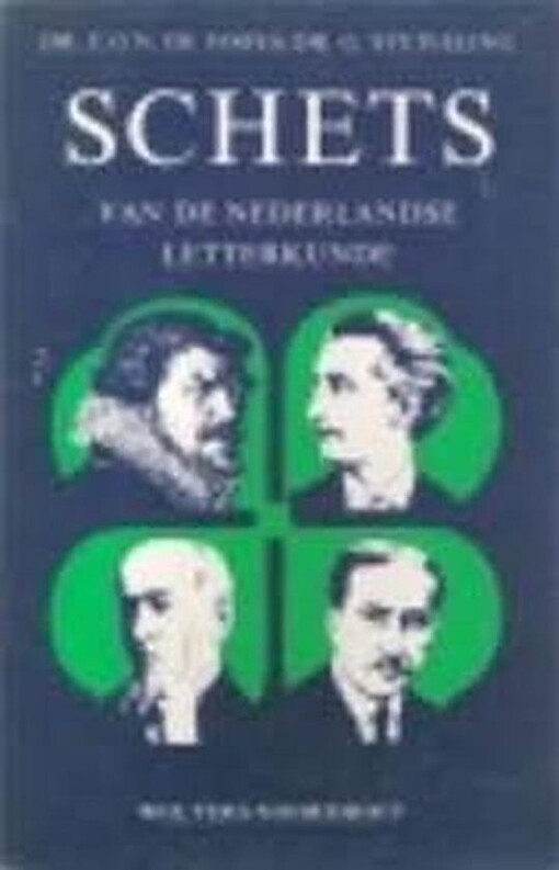 Schets van de Nederlandse letterkunde.
