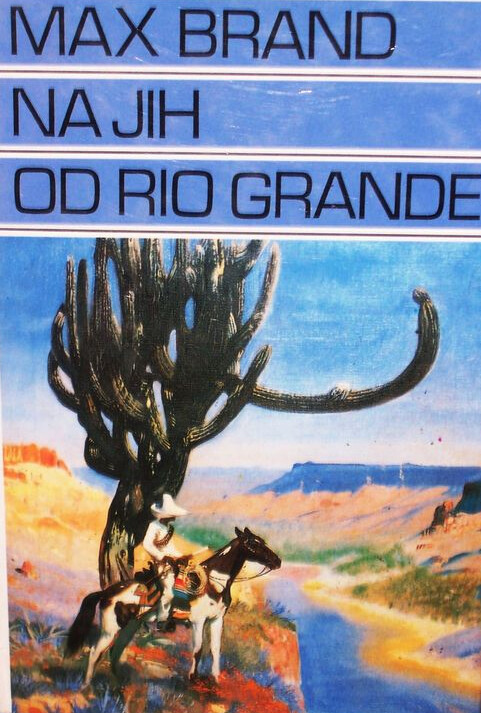 Na jih od Rio Grande