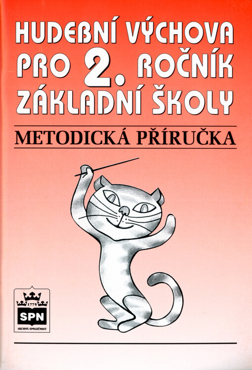 Metodická příručka k učebnici Hudební výchova pro 2. ročník základní školy