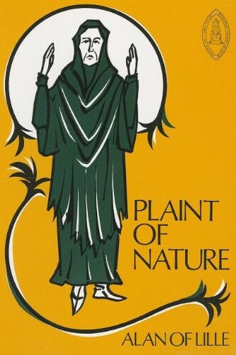 The Plaint of Nature (Mediaeval Sources in Translation)
