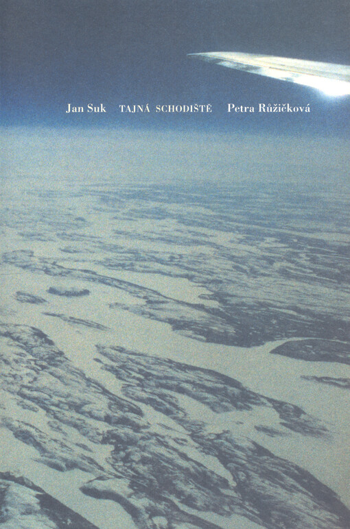 Tajná schodiště : básně z let 2000-2001