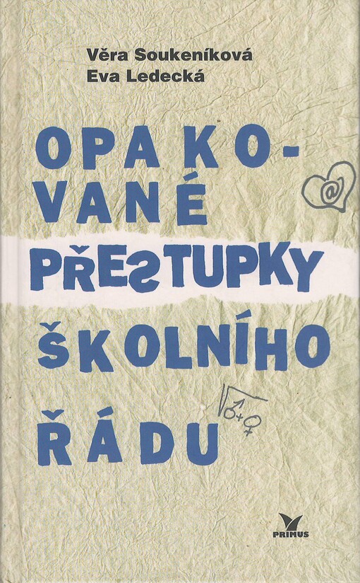 Opakované přestupky školního řádu