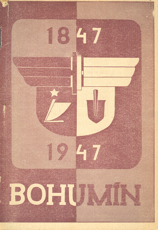 [Bohumín]: 1.V.1847-1.V.1947
