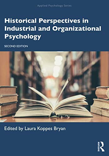 Historical Perspectives in Industrial and Organizational Psychology (Applied Psychology Series)