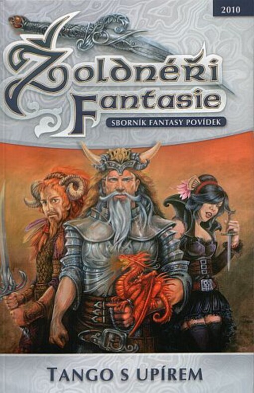 Žoldnéři fantasie : sborník fantasy povídek. Tango s upírem