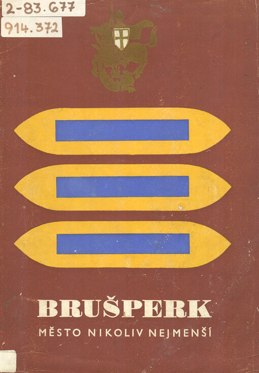 Brušperk : město nikoliv nejmenší