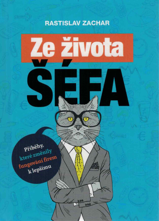Ze života šéfa