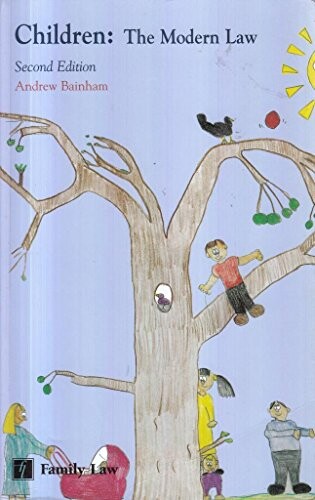 Children - The Modern Law (Legal Practice Course Resource)