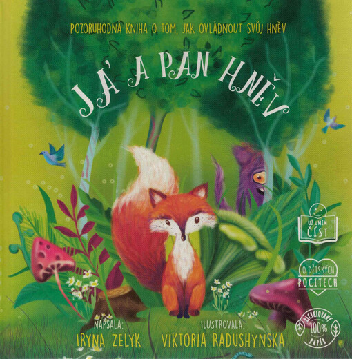 Já a pan Hněv : pozoruhodná kniha o tom, jak ovládnout svůj hněv