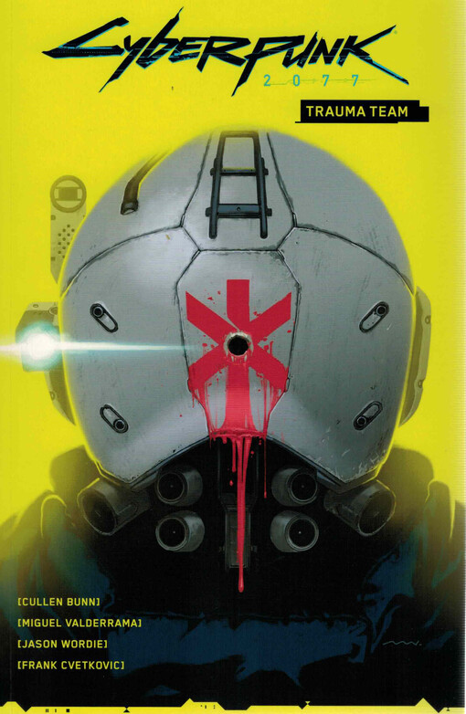 Cyberpunk 2077. Trauma team