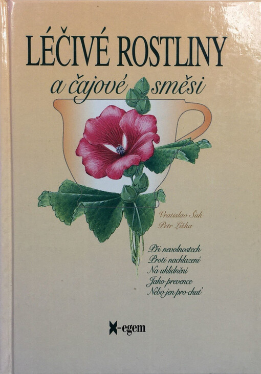 Léčivé rostliny a čajové směsi