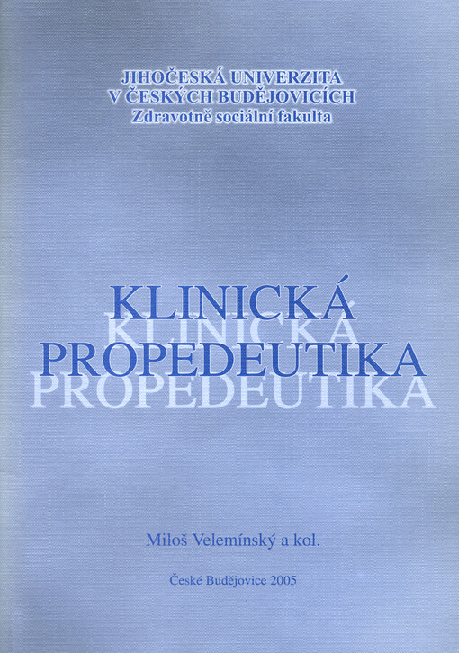Klinická propedeutika pro studující ZSF