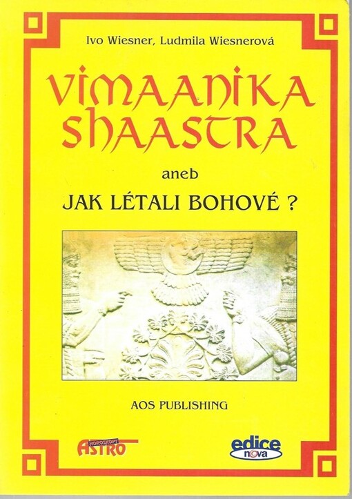 Vimaanika shaastra, aneb, Jak létali bohové?