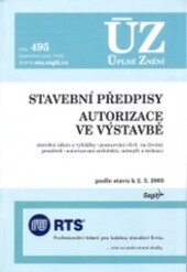 Stavební předpisy ; Autorizace ve výstavbě