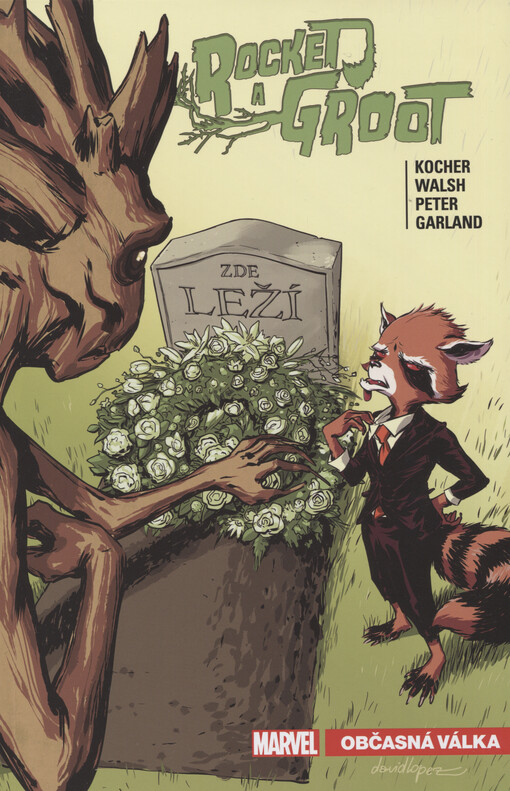 Rocket a Groot. Občasná válka