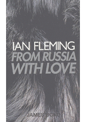 From Russia with love  (odkaz v elektronickém katalogu)
