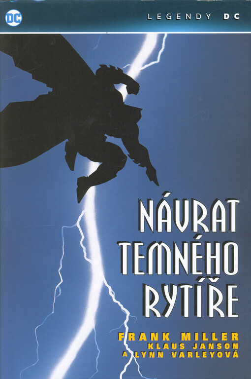 Batman. Návrat temného rytíře = The dark knight returns