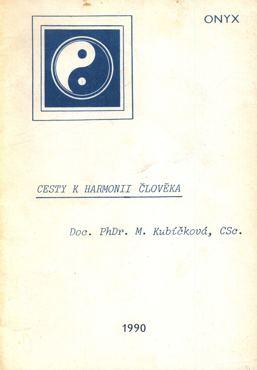 Cesty k harmonii člověka