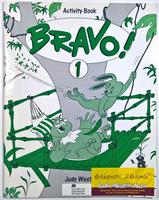 Bravo! Level 1 Activity Book - Judy West