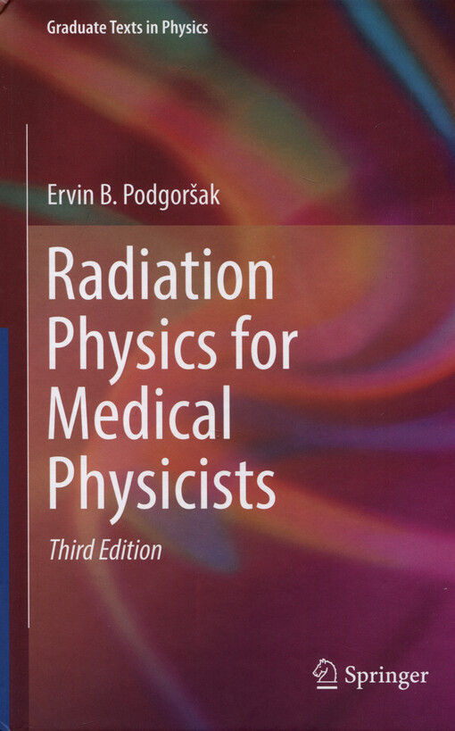 Radiation physics for medical physicists