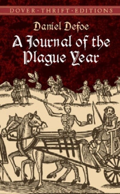 JOURNAL OF PLAGUE YEAR - DEFOE, D.