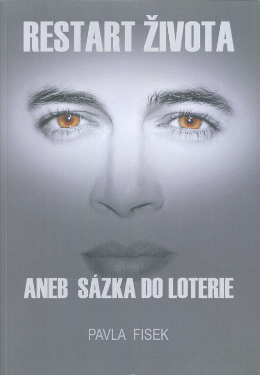 Restart života, aneb, Sázka do loterie