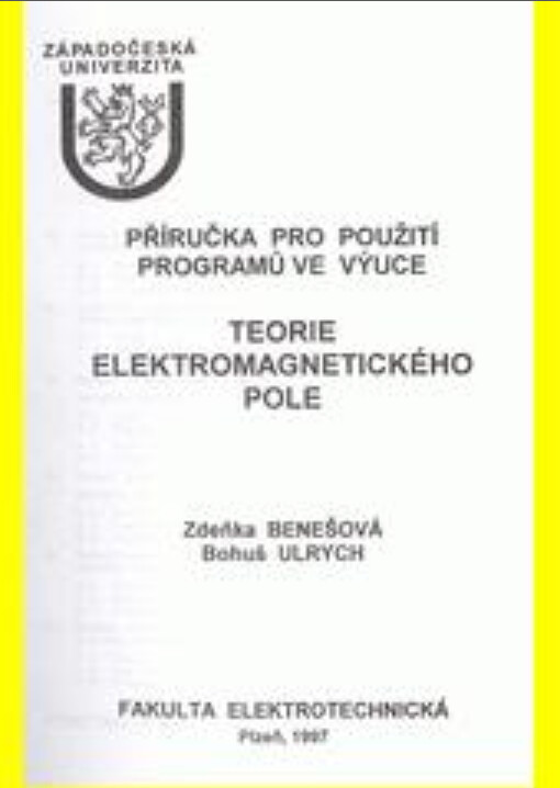 Příručka pro použití programu ve výuce Teorie elektromagnetického pole