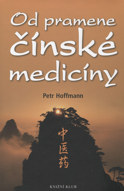 Od pramene čínské medicíny