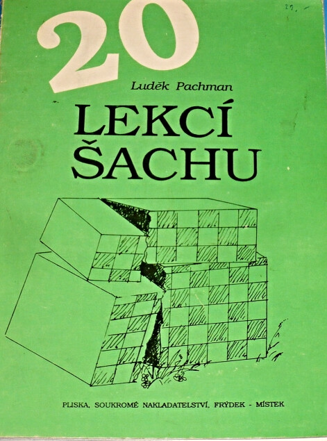 20 lekcí šachu : učebnice pro začátečníky