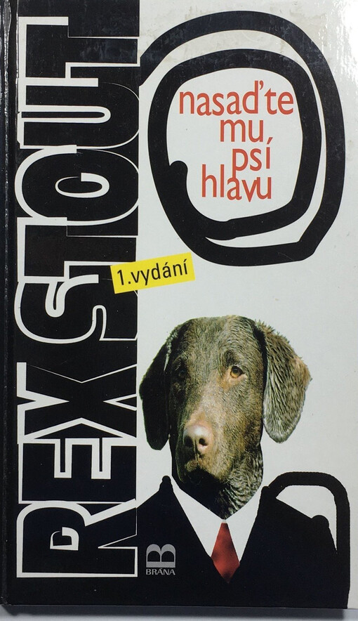 Nasaďte mu psí hlavu