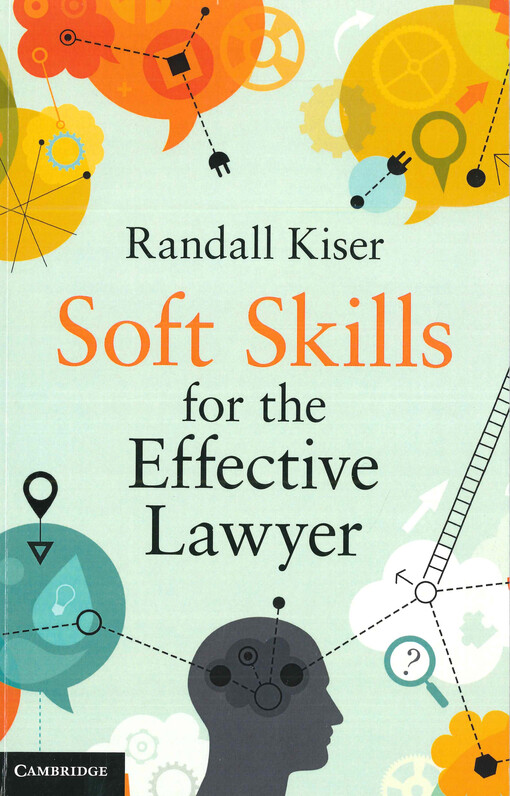 Soft skills for the effective lawyer