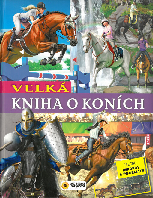 Velká kniha o koních