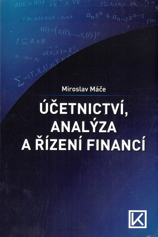 Účetnictví, analýza a řízení financí