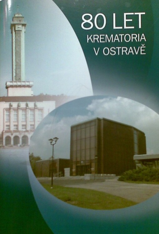 80 let krematoria v Ostravě