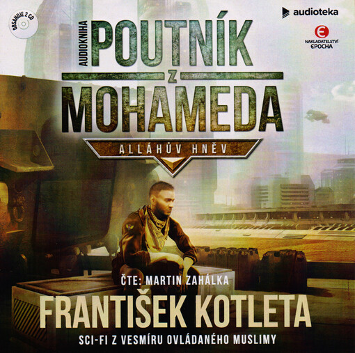 Poutník z Mohameda ; Alláhův hněv