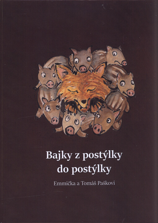 Bajky z postýlky do postýlky