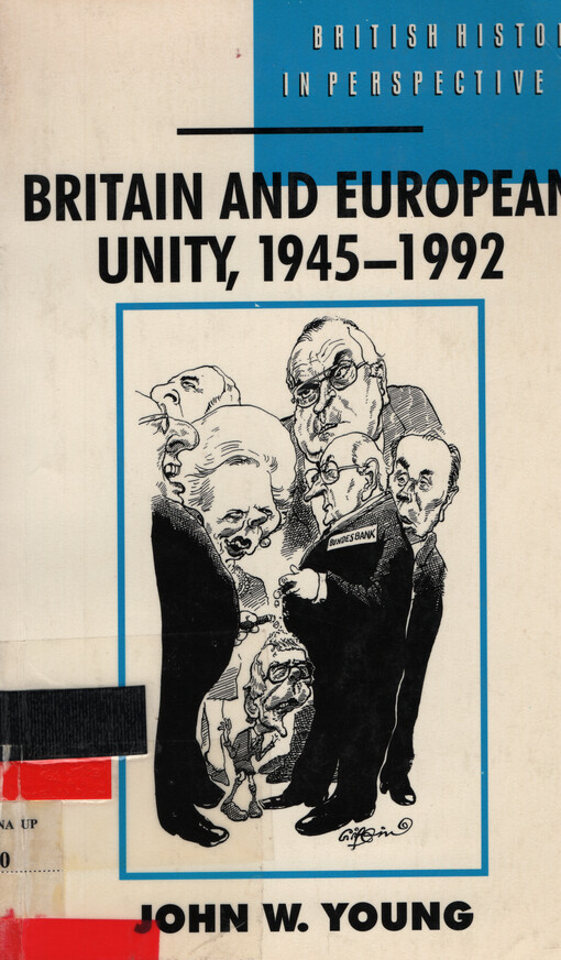 Britain and European Unity, 1945-1992