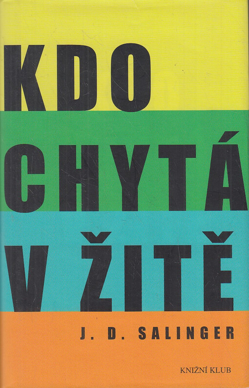Kdo chytá v žitě, Vyd. 8., V Knižním klubu 2.