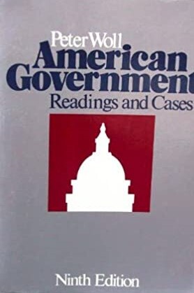American government: Readings and cases