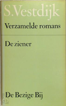 De ziener: Roman (Verzamelde romans / S. Vestdijk) (Dutch Edition)